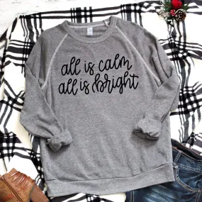 All is calm all is bright soft comfy christmas sweatshirt for women