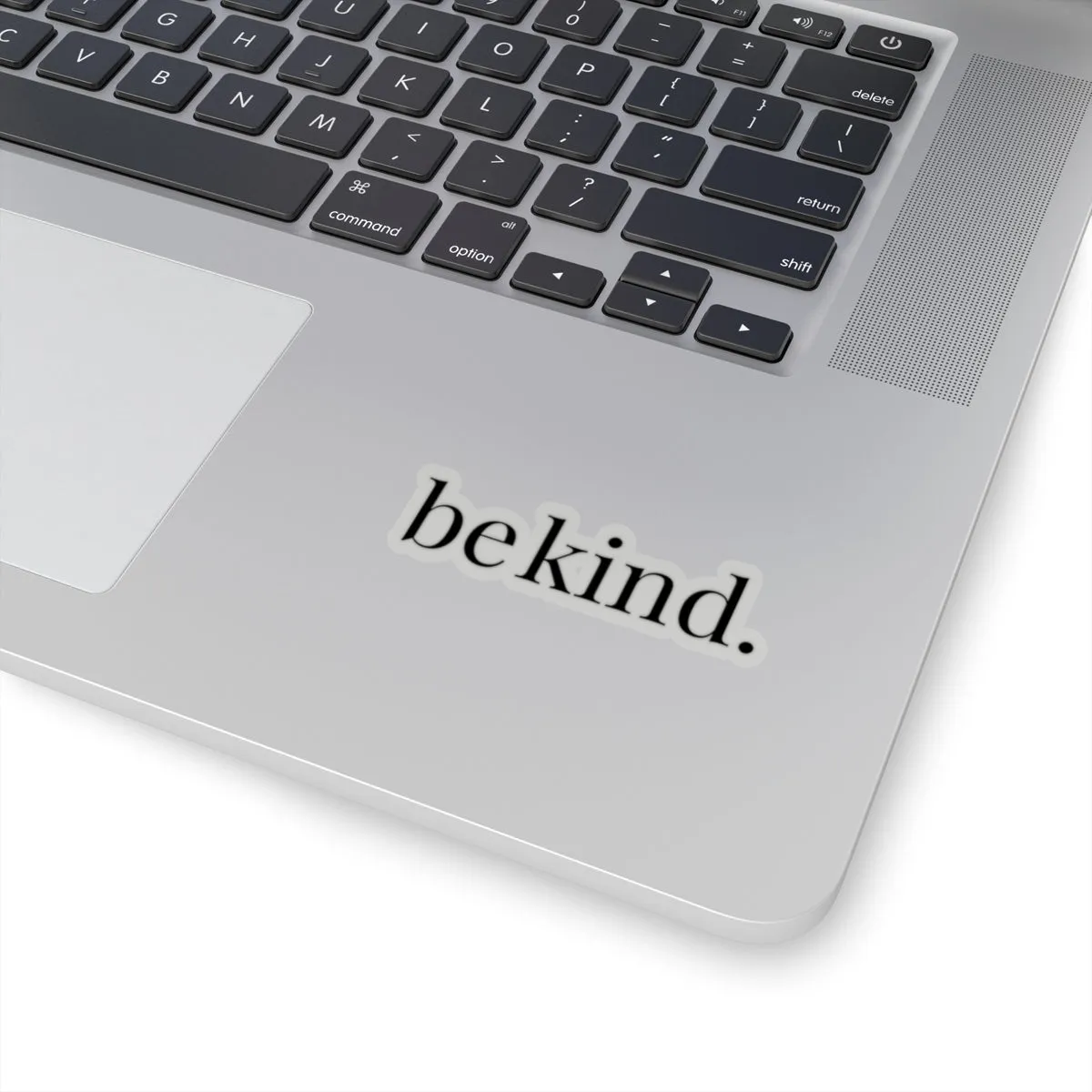 be kind. Sticker