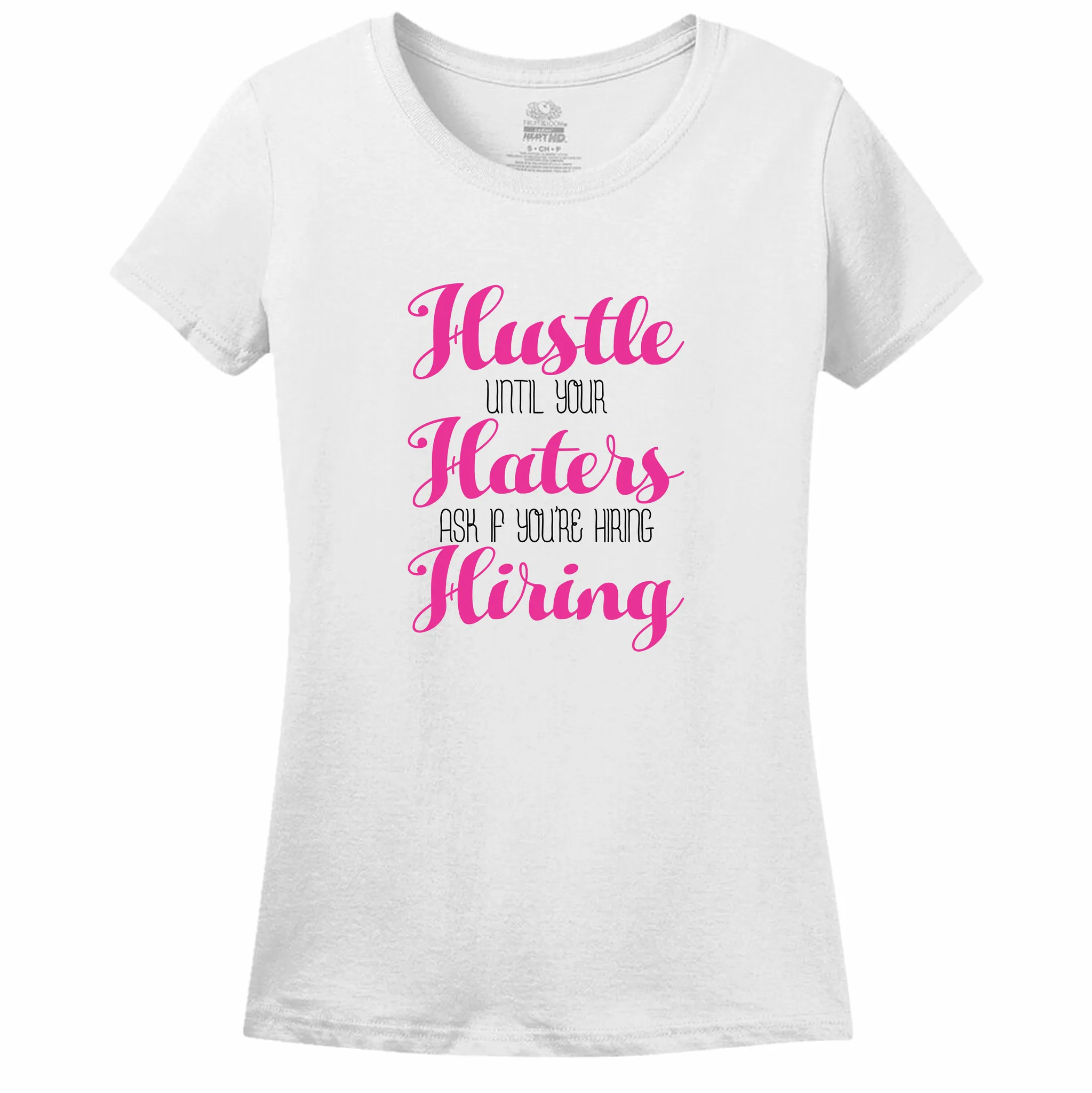 Hustle Hard Women's Tee