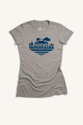 Made For The Mountains T-shirt (Womens)